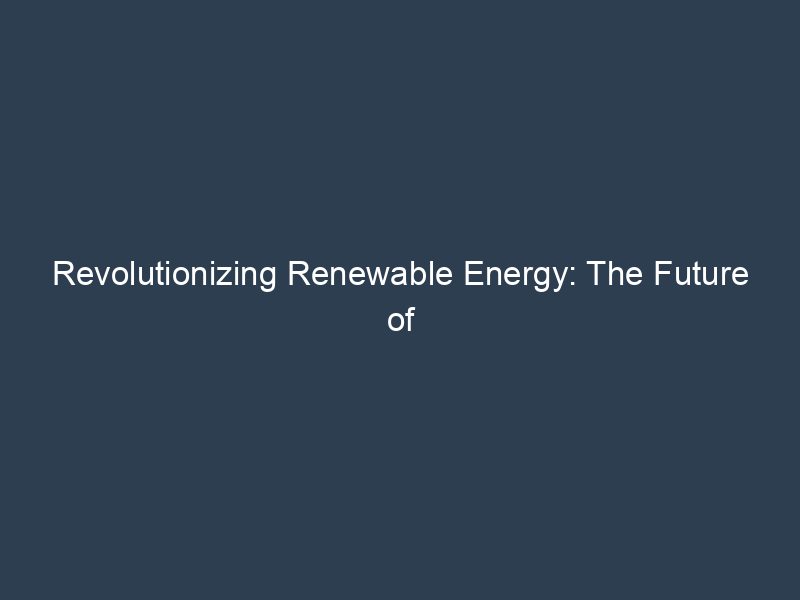 Revolutionizing Renewable Energy: The Future of Biogas Storage Revolutionizing Renewable Energy: The Future of Biogas Storage
